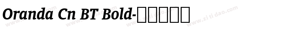 Oranda Cn BT Bold字体转换